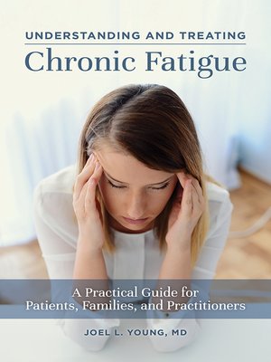 cover image of Understanding and Treating Chronic Fatigue